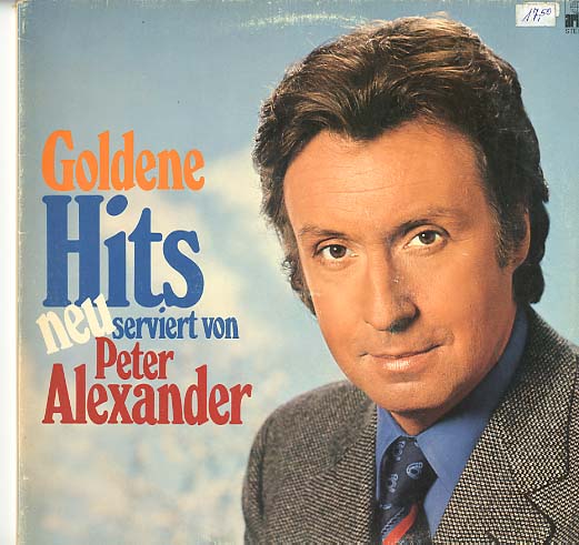 Albumcover Peter Alexander - Goldene Hits neu serviert von Peter Alexander