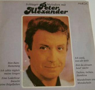Albumcover Peter Alexander - Schlager-Melodien mit Peter Alexander (Amiga)