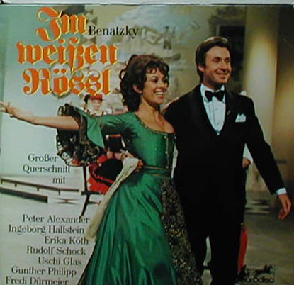 Albumcover Im weißen Rössl - Großer Querschnitt mit Peter Alexander, Ingeborg Hallstein, Erika Köth, Rudolf Schock, Uschi Glas und Gunther Philip