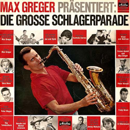 Albumcover Ariola Sampler - Max Greger präsentiert: Die grosse Schlagerparade