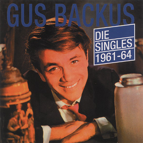 Albumcover Gus Backus - Die Singles 1961-1964     CD