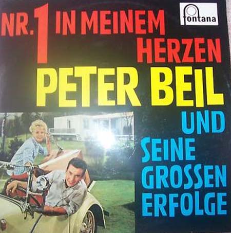 Albumcover Peter Beil - Nr. 1 in meinem Herzen - Peter Beil und seine großen Erfolge