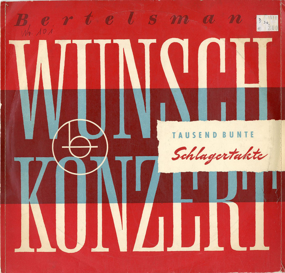 Albumcover Bertelsmann Schallplattenring - Bertelsmann Wunschkonzert: Tausend bunte Schlagerakte 1. Folge (25 cm)