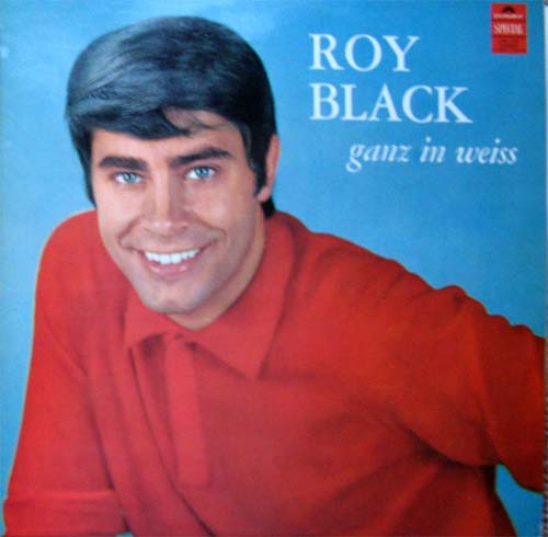Albumcover Roy Black - Ganz in weiss