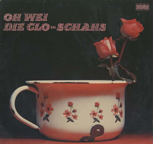 Albumcover Adam und die Mickys (alias Clo-Schahs) - Oh Wei