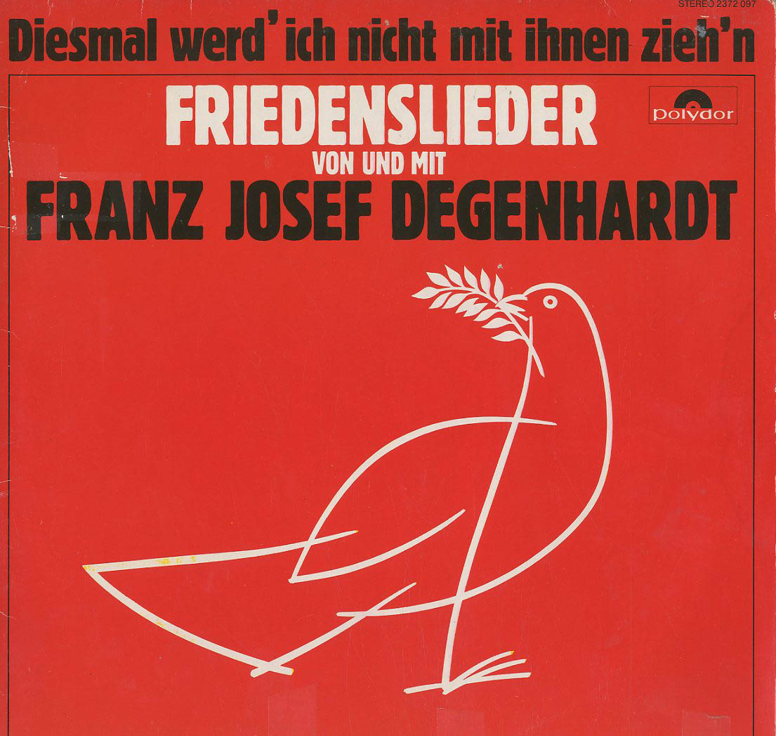Albumcover Franz Josef Degenhardt - Diesmal werd ich nicht mit ihnen ziehn