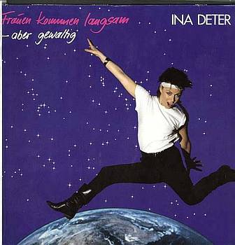Albumcover Ina Deter - Frauen kommen langsam - aber gewaltig