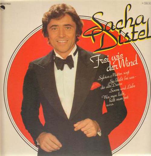 Albumcover Sacha Distel - Frei wie der Wind