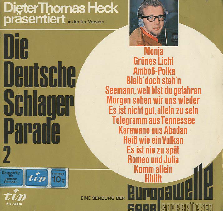 Albumcover Europawelle Saar - Dieter Thomas Heck präsentiert Die Deitsche Schlagerparade 2  (NUR COVER)