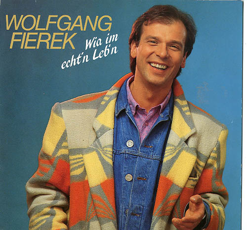 Albumcover Wolfgan Fierek - Wia im echten Leben