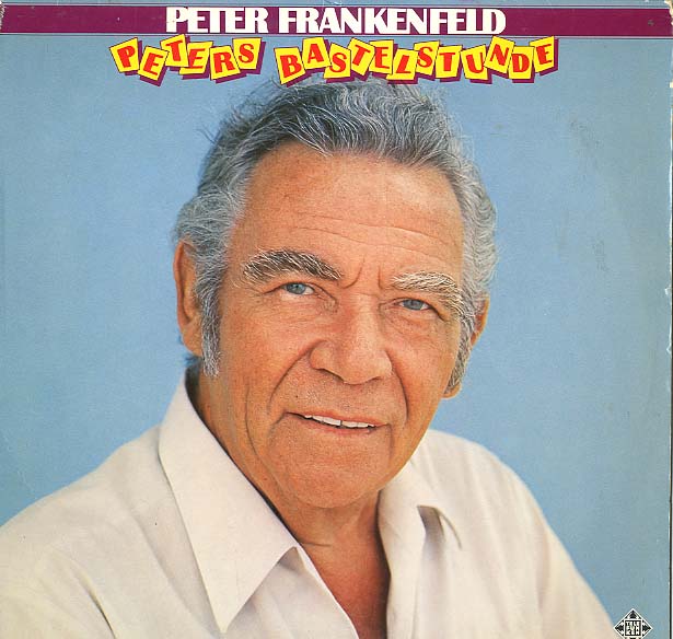 Albumcover Peter Frankenfeld - Peters Bastelstunde
