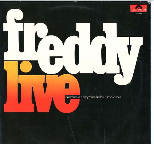 Albumcover Freddy (Quinn) - Freddy Live - Ausschnitte aus der großen Freddy Europa-Tournee