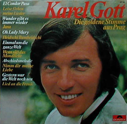 Albumcover Karel Gott - Die goldene Stimme aus Prag