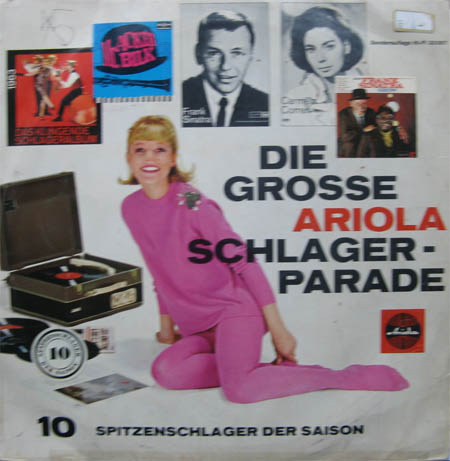 Albumcover Ariola Sampler - Die große Ariola Schlagerparade  <br>10 Spitzenschlager der Saison