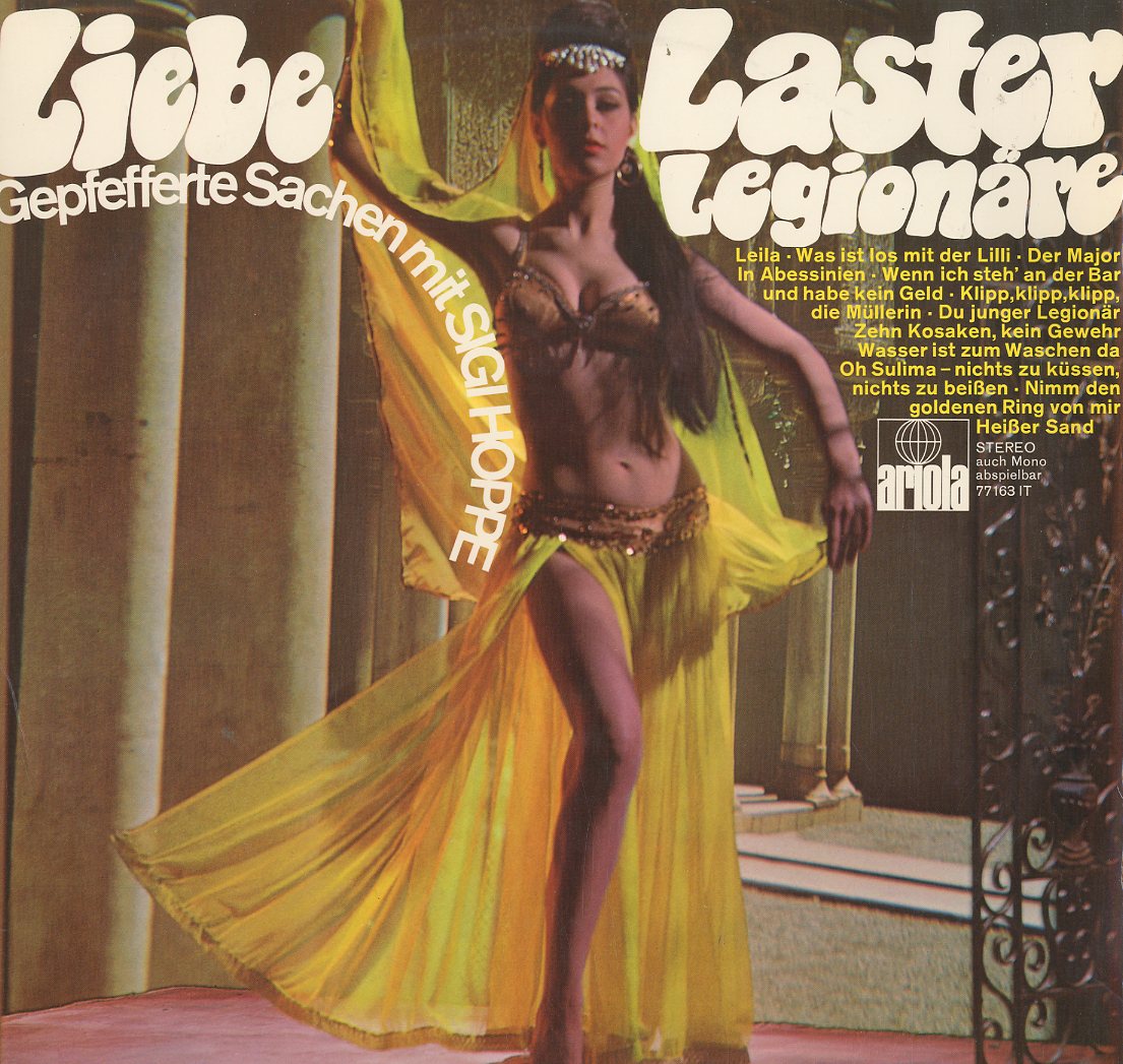 Albumcover Sigi Hoppe - Liebe, Laster, Legionäre