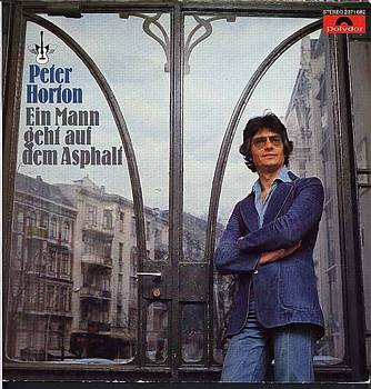 Albumcover Peter Horton - Ein Mann geht auf den Ásphalt