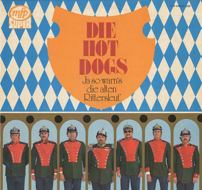 Albumcover (New Orleans) Hot Dogs - Die Hot Dogs: Ja so warns die alten Rittersleut (Compilation)