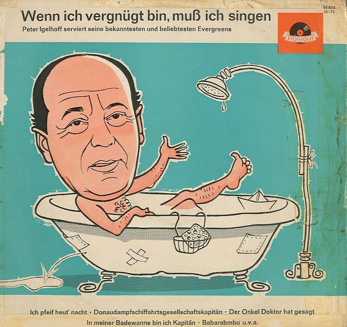 Albumcover Peter Igelhoff - Wenn ich vergnügt bin muss ich singen