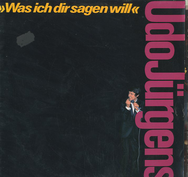 Albumcover Udo Jürgens - Was ich dir sagen will