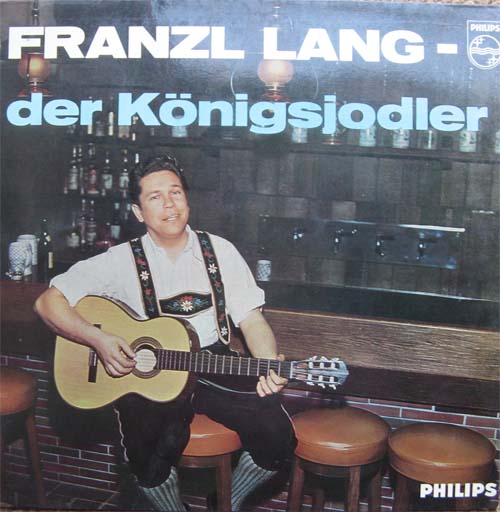 Albumcover Franzl Lang - Der Königsjodler