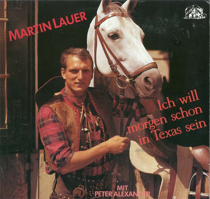 Albumcover Martin Lauer - Ich will morgen schon in Texas sein