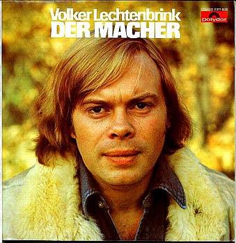Albumcover Volker Lechtenbrink - Der Macher (singt Kris Kristofferson)