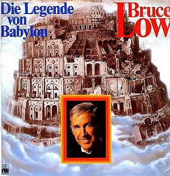 Albumcover Bruce Low - Die Legende von Babylon