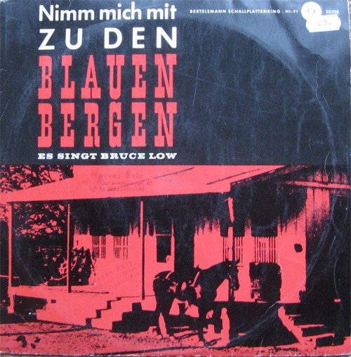 Albumcover Bruce Low - Nimm mich mit zu den blauen Bergen (25 cm)