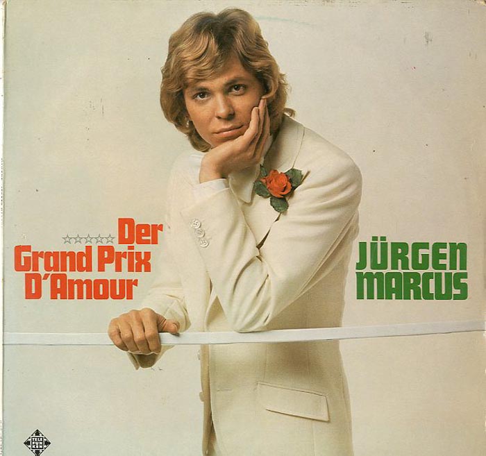 Albumcover Jürgen Marcus - Der Grand Prix D Amour