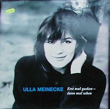 Albumcover Ulla Meinecke - Erst mal gucken - dann mal sehen