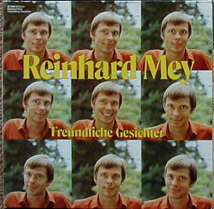 Albumcover Reinhard Mey - Freundliche Gesichter