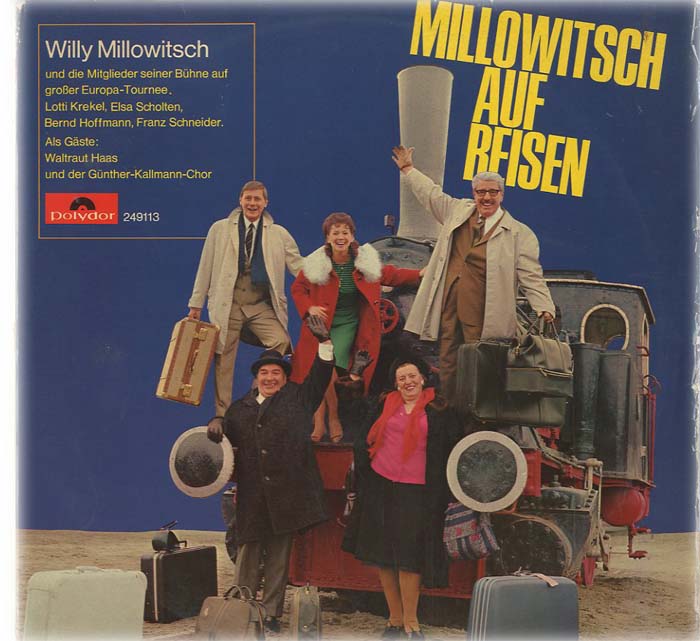 Albumcover Willy  Millowitsch - Millowitsch auf Reisen