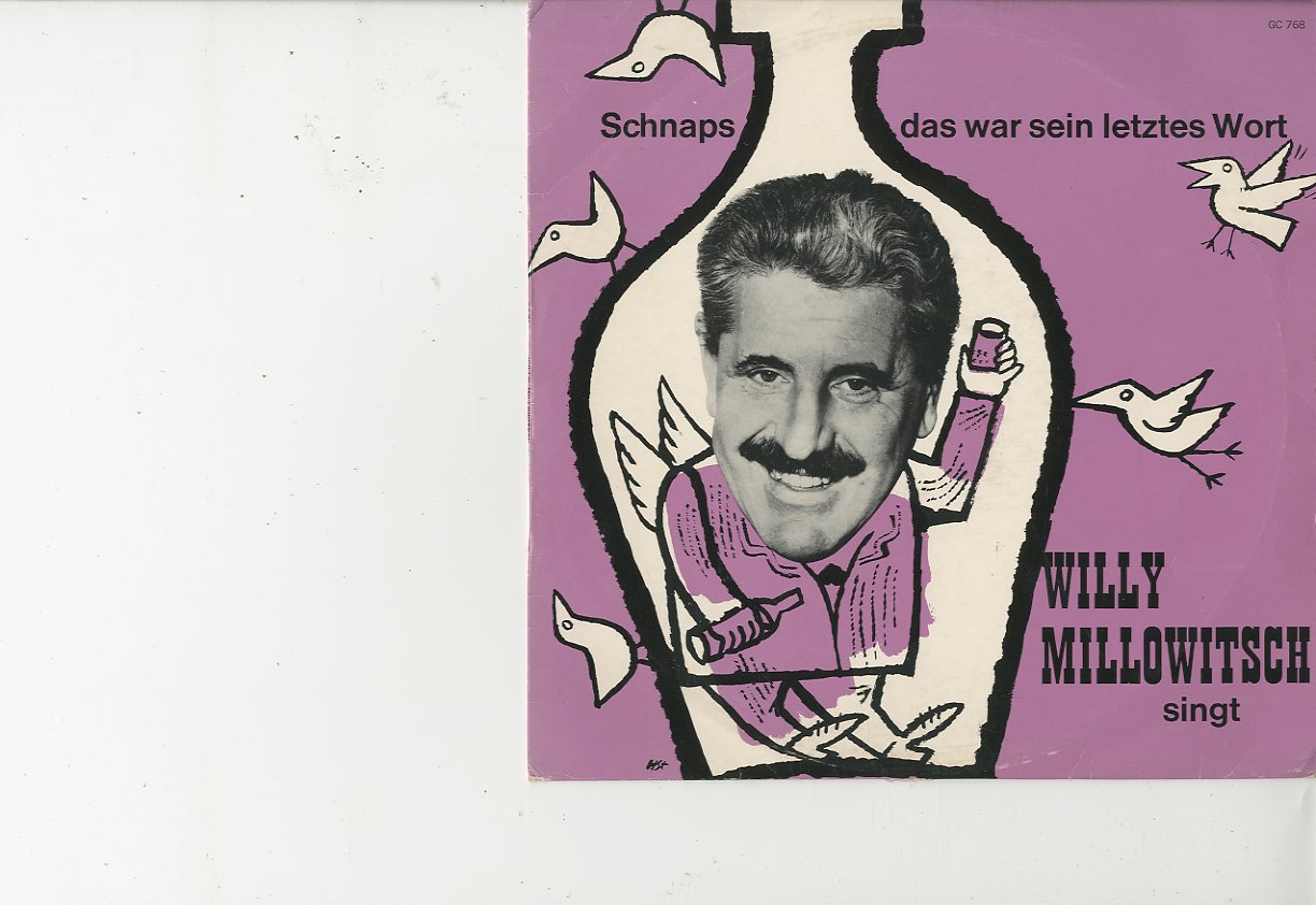 Albumcover Willy  Millowitsch - Schnaps das war sein letztes Wort (25 cm)