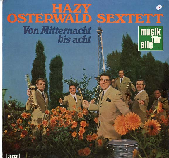 Albumcover Hazy Osterwald (Sextett) - Von Mitternacht bis acht