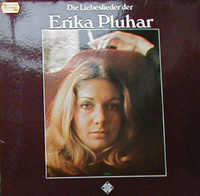 Albumcover Erika Pluhar - Die Liebeslieder der Erika Pluhar