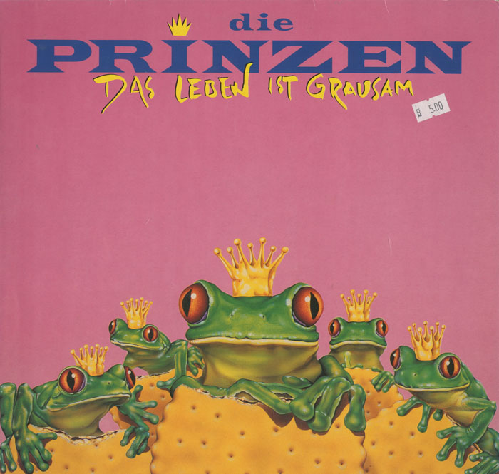 Albumcover Die Prinzen - Das Leben ist grausam