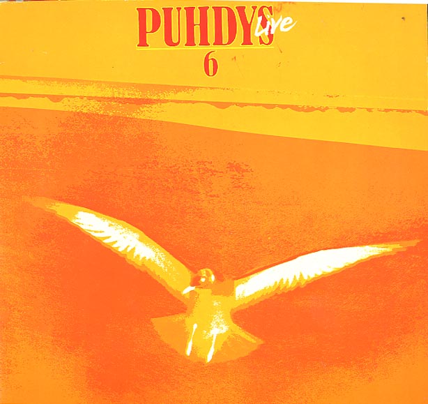 Albumcover Puhdys - Puhdys 6 Live  - 10 Jahre Puhdys (DLP)