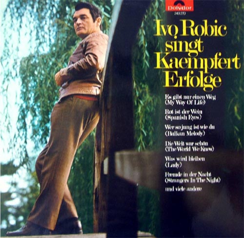 Albumcover Ivo Robic - Ivo Robic singt Kaempfert Erfolge