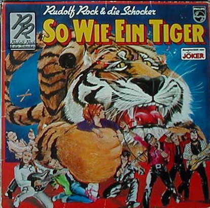 Albumcover Rudolf Rock & die Schocker - So wie ein Tiger