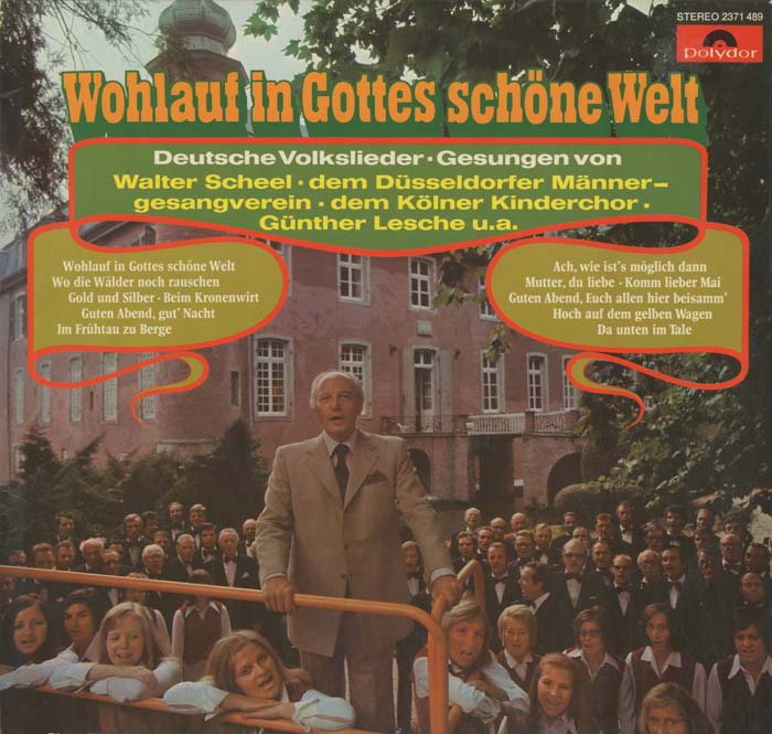 Albumcover  Walter Scheel - Wohlauf in Gottes schöne Welt