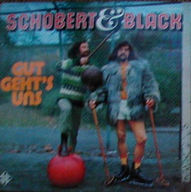 Albumcover Schobert und Black - Gut gehts uns
