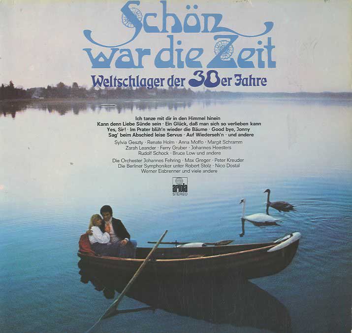 Albumcover Verschiedene Interpreten - Schön war die Zeit - Weltschlager der 30er Jahre (DLP)