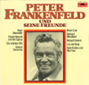 Cover: Peter Frankenfeld - Peter Frankenfeld / Peter Frankenfeld und seine Freunde