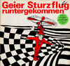 Cover: Geier Sturzflug - Runtergekommen
