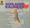 Cover: Hör Zu Sampler - Schlager Kalender 1963 - 1973 - 10 Jahre Hör zu Langspielplatten