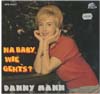 Cover: Danny Mann - Danny Mann / Na Baby wie gehts ?
