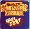 Cover: Polydor - 10 Jahre Schlagerparade 1951 -1960