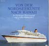 Cover: Verschiedene Interpreten - Von der Nordseeküste nach Hawaii - Im Schlager-Traumschiff auf großer Kreuzfahrt (DLP)