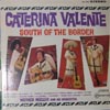 Cover: Caterina Valente - South Of the Border (with Werner Müller and his Orchestra)