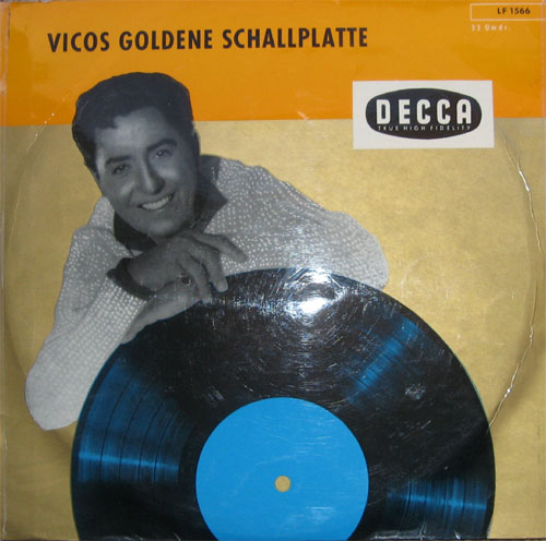 Albumcover Vico Torriani - Vicos goldene Schallplatte (25 cm)